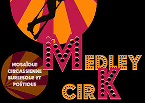Medley CirK